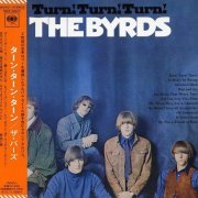 The Byrds - Turn! Turn! Turn! [Blu-Spec CD Remastered] (1965/2013)