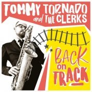 Tommy Tornado - Back on Track (2019)