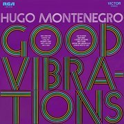 Hugo Montenegro - Good Vibrations (1969) [Hi-Res]