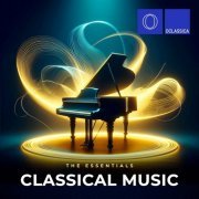 VA - The Essentials: Classical Music (2024)