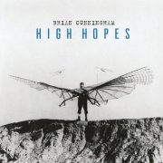 Brian Cunningham - High Hopes (2019)