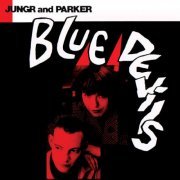 Barb Jungr, Michael Parker - Blue Devils (2015)