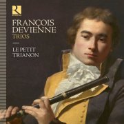 Le Petit Trianon - Devienne: Trios (2020) [Hi-Res]