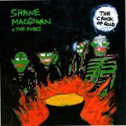 Shane Macgowan And The Popes - The Crock Of Gold (1997)