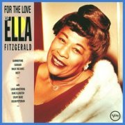 Ella Fitzgerald - For The Love Of Ella Fitzgerald (1990) FLAC