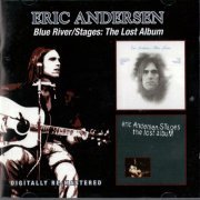 Eric Andersen - Blue River / Stages: The Lost Album (2014) CD-Rip