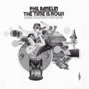 Phil Ranelin - The Time Is Now! (2001) ( Bonus Tracks)