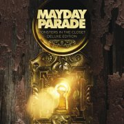 Mayday Parade - Monsters In The Closet (Deluxe Edition) (2014)