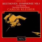 Carlos Kleiber - Beethoven: Symphony № 4 (1994)