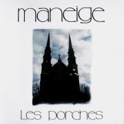 Maneige - Les Porches (1975/2007)
