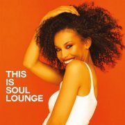 VA - This Is Soul Lounge (2024)