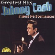 Johnny Cash - Greatest Hits - Finest Performances (1995)