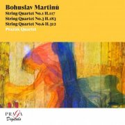 Prazak Quartet & Zemlinsky Quartet - Bohuslav Martinů String Quartets Nos. 1, 3 & 6 (2009) [Hi-Res]
