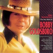 Bobby Goldsboro - The Very Best Of Bobby Goldsboro (2007)