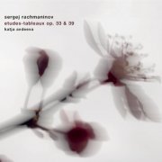 Katja Avdeeva - Rachmaninoff: Etudes-Tableaux (2006)