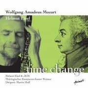 Thuringian Chamber Orchestra, Weimar, JEM, Martin Hoff, Helmut Eisel - Time Change (2010) [Hi-Res]