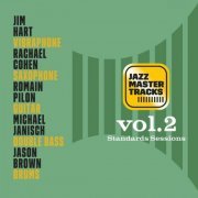 Jim Hart - Jazz Master Tracks Vol 2 Standards Sessions (2023)