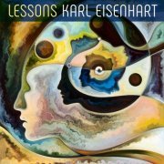 Karl Eisenhart - Lessons (2024) [Hi-Res]