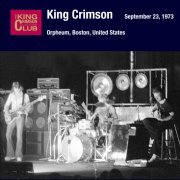 King Crimson - 1973-09-23 Boston, MA (2018)
