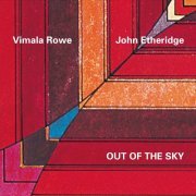 Vimala Rowe, John Etheridge - Out of the Sky (2016)