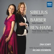 Zina Schiff - Sibelius and Barber: Violin Concertos (2013)