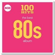 VA - 100 Hits – The Best 80s Album [5CD Box Set] (2018)