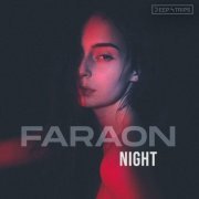 Faraón - Night (2022)