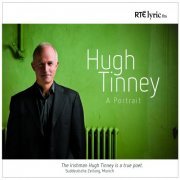 Hugh Tinney - A Portrait (2013)