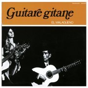 El Malagueño - Guitares gitanes (2008)