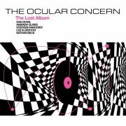 The Ocular Concern - The Lost Album (2020)