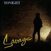 Savage - Tonight (Remastered) (1984/2010) [.flac 24bit/44.1kHz]