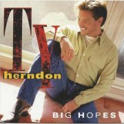 Ty Herndon ‎– Big Hopes (1998)