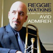 Reggie Watkins - Avid Admirer (2016) [Hi-Res]