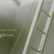 Annie Gallup - Ghost (2015)