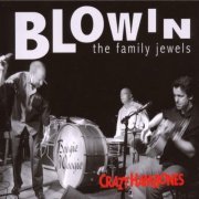Crazy Hambones - Blowing the Family Jewels (2009)