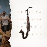 Moreira Chonguica - Sounds of Peace (2022) [Hi-Res]