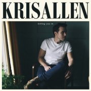 Kris Allen - Letting You In (2016)