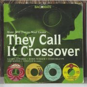 Various Artist - They Call It Crossover (More Mid-Tempo Soul Gems) (2011)