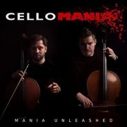 Cellomania - Mania Unleashed (2021) Hi Res