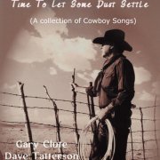 Gary Clute - Time To Let Some Dust Settle (A collection of Cowboy Songs) (2023)