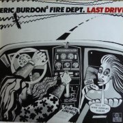 Eric Burdon's Fire Dept. - The Last Drive (1980) LP