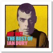 Ian Dury - Hit Me! The Best Of (2020) [CD Rip]