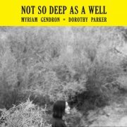 Myriam Gendron - Not So Deep As A Well (2014)