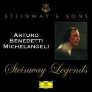 Arturo Benedetti Michelangeli - Steinway Legends: Arturo Benedetti Michelangeli (2006)