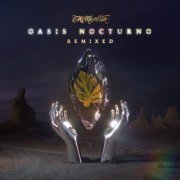 TOKiMONSTA - Oasis Nocturno (Remixed) (2020)