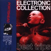 Portishead - Electronic Collection (Best Trips) (2001)