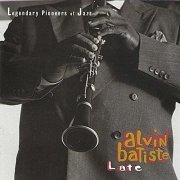 Alvin Batiste - Late (1993)