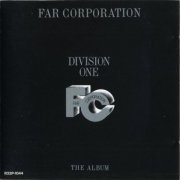 Far Corporation - Division One (Japan, 1986)