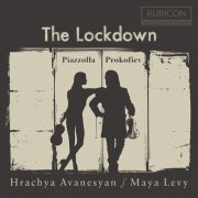 Hrachya Avanesyan & Maya Levy - The Lockdown (2021) [Hi-Res]