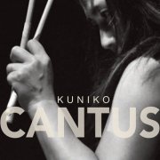 Kuniko - Cantus (2013) [SACD]